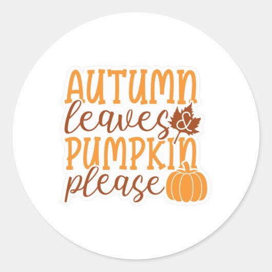 Autumn Leaves Pumpkin alstublieft Ronde Sticker (Voorkant)