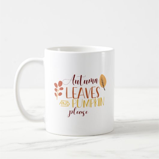Autumn Leaves Pumpkin Please Typography Herfst Quo Koffiemok (Links)
