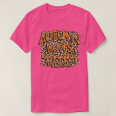Autumn leopard Leaves And Pumpkins Please Fall Lov T-shirt (Design voorkant)