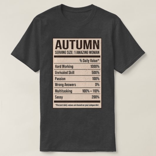 Autumn Nutrition Facts Name Nickname Alias Titel F T-shirt (Design voorkant)