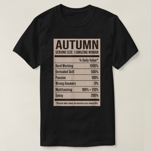 Autumn Nutrition Facts Name Nickname Alias Title F T-shirt (Design voorkant)
