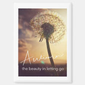 Autumn or Fall Beauty of Letting Go Magnet (Voorkant)