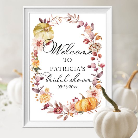 Autumn Pumpkin Fall Bridal Shower Welcome Sign  Poster