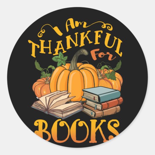 Autumn Pumpkin Im Thankful For Books Thanksgiving Ronde Sticker (Voorkant)