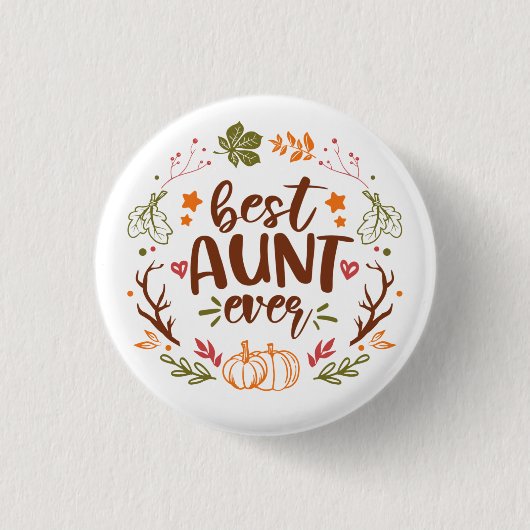 Autumn Pumpkins Best tante Ever T-Shirt Sleutelhan Ronde Button 3,2 Cm (Voorkant)