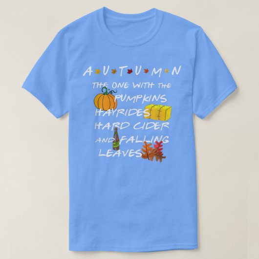 Autumn Pumpkins Hayrides Hard Cider en Falling Le T-shirt (Design voorkant)