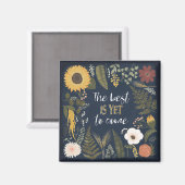 Autumn Romance | The Best is Yet To Come Magneet (Voorkant / Achterkant)