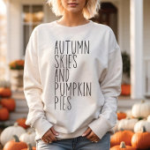 Autumn Skies en Pumpkin Pies Trendy Herfst Trui