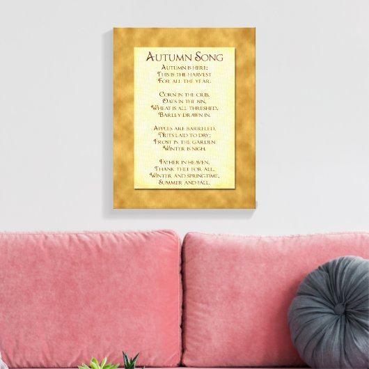 Autumn Song Thanksgiving Poem Wrapped Canvas (Insitu (Woonkamer))