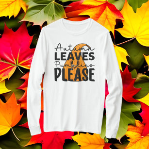 Autumn verlaat pompoenen alsjeblieft Herfst Seizoe T-shirt