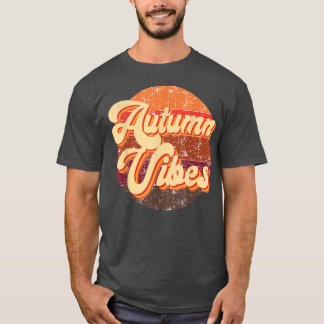 Autumn Vibes71 T-shirt