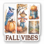 Autumn Vibes Herfst Vibes Sticker (Voorkant)