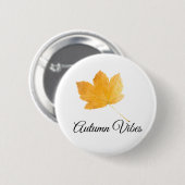 Autumn vibes ronde button 5,7 cm (Voorkant /achterkant)