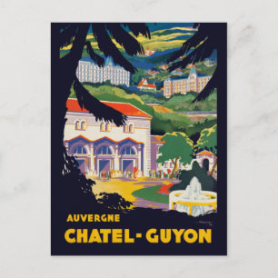  Auvergne Chatel-Guyon Frankrijk Reisposter Briefkaart