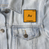Av - Avogadro Funny Element Chemistry Symbol T-shi Vierkante Button 5,1 Cm (In situ)