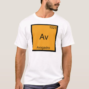 Av - Avogadro Grappig Element Chemie Symbool T-shi T-shirt