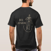 Ave Caesar Work Salute T-shirt - Grappig T-shirt! (Achterkant)