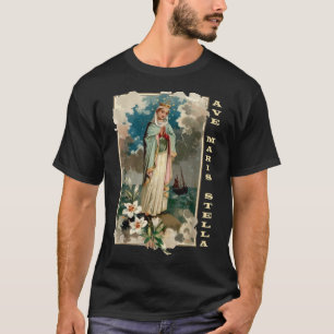 Ave Maris Stella Lady Blessed Moeder Mary Latijn C T-shirt