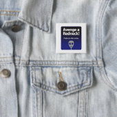 Avenge a Redneck - Probe an alien vandaag Vierkante Button 5,1 Cm (In situ)