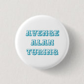 Avenge Alan Turing Pin Ronde Button 3,2 Cm (Voorkant)