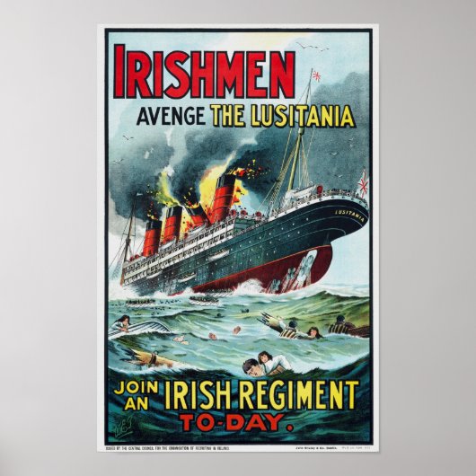 Avenge the Lusitania - Join an Irish Regiment Poster (Voorkant)