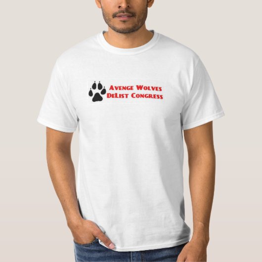 Avenge Wolves Delist Congress Vote Them Out T-shirt (Voorkant)