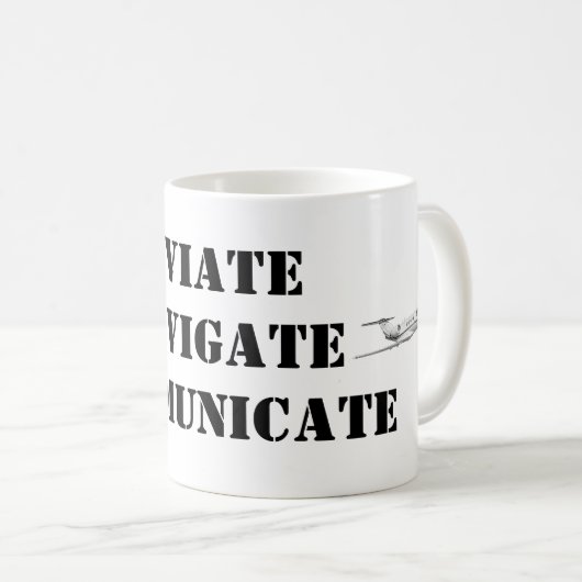 AVIATE NAVIGATE COMMUNICATE Airplane Mok for Pilot (Voorkant rechts)