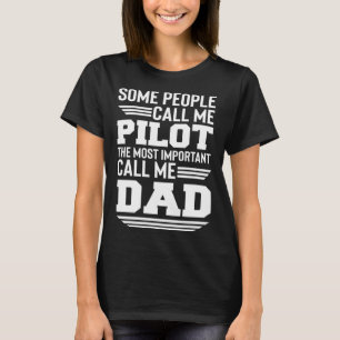 Aviator Sommige mensen noemen me een piloot luchtv T-shirt