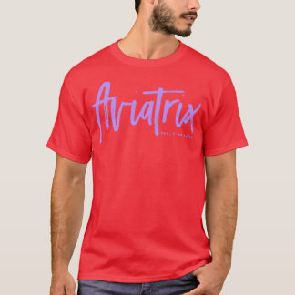 Aviatrix (4) t-shirt