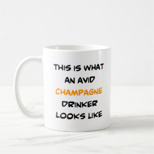 avid champagne drinker koffiemok