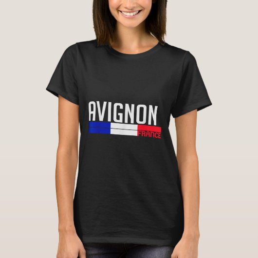 Avignon France Flag Travel Souvenir For Locals And T-shirt (Voorkant)