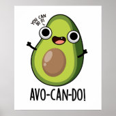 Avo-can-do Funny Avocado Pun Poster (Voorkant)