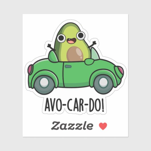 Avo-car-do Grappige Avocado Puns Sticker (Vel)