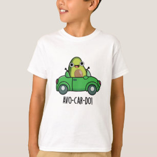 Avo-car-do Grappige Avocado Puns T-shirt