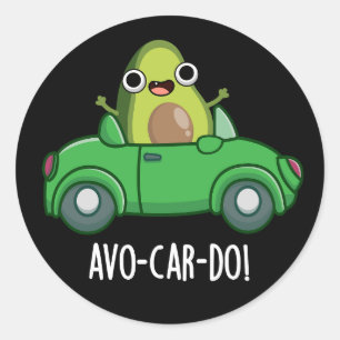 Avo-car-do Grappige Avocado Woordspelingen Donkere Ronde Sticker