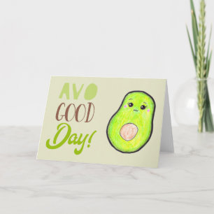 Avo Good Day Kawaii Hand Drawn Avocado BLANK schat Kaart