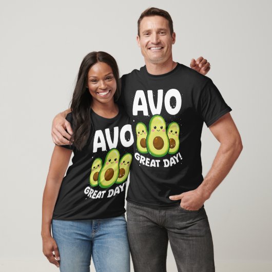Avo Great Day Backprint Avocado T-shirt (Unisex)