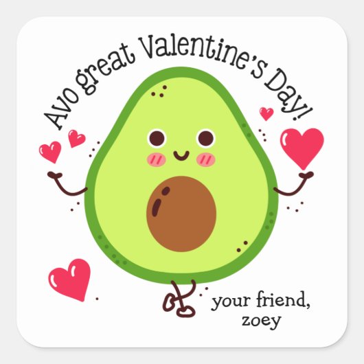 Avo Great Valentijnsdag Avocado Valentijnsdag Vierkante Sticker (Voorkant)