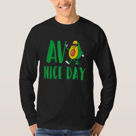 Avo Nice Day Avocado Vegetarian Vegan T-shirt (Voorkant)