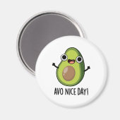 Avo Nice Day Funny Avocado Pun Magneet (Voorkant / Achterkant)