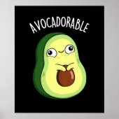 Avoc-schattig Funny Avocado Pun Dark BG Poster (Voorkant)