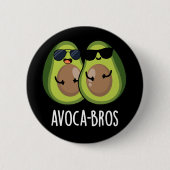 Avoca-broers Grappige Avocado Stunt Donkere BG Ronde Button 5,7 Cm (Voorkant)