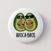 Avoca-bros Funny Avocado Pun Ronde Button 5,7 Cm (Voorkant)