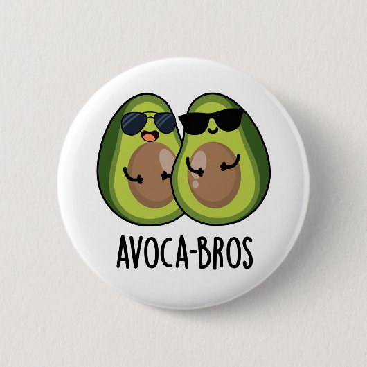 Avoca-bros Funny Avocado Pun Ronde Button 5,7 Cm (Voorkant)