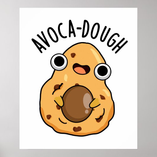 Avoca-deeg Leuke Avocado Woordgrap  Poster (Voorkant)