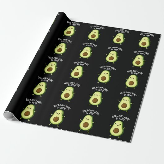 Avoca-don't Worry be Happy Avocado pun Dark BG Cadeaupapier (Uitgerold)