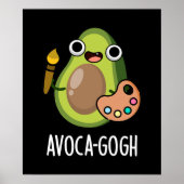 Avoca-gogh Funny Avocado Artist Pun Dark BG Poster (Voorkant)