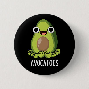 Avoca-tenen Grappige Avocado Woordgrapjes Donkere  Ronde Button 5,7 Cm