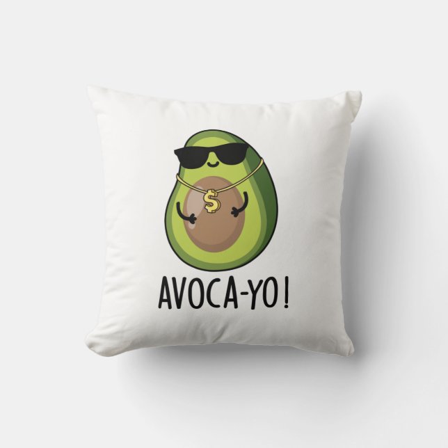 Avoca-yo Grappige Cool Avocado Pun Kussen (Voorkant)