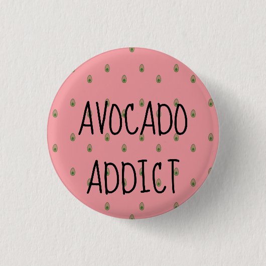 Avocado Addict Ronde Button 3,2 Cm (Voorkant)